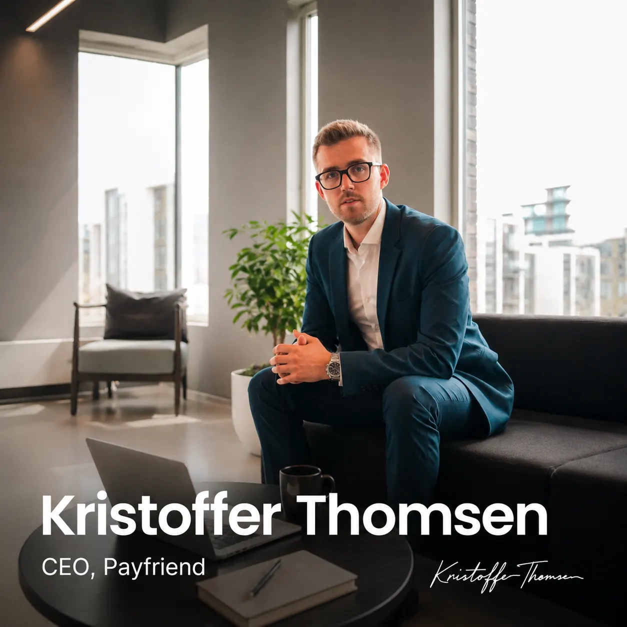 Kristoffer Thomsen, CEO, Payfriend